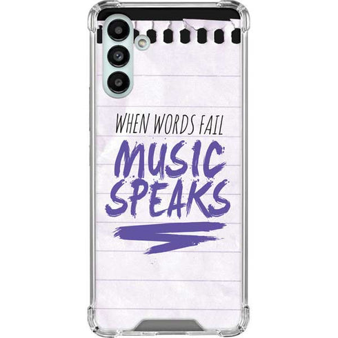 When Words Fail Music Speaks Galaxy A13 5G Clear Case