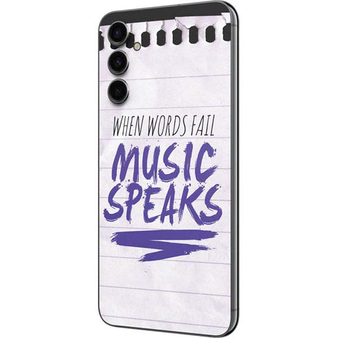 When Words Fail Music Speaks Galaxy A14 5G Skin