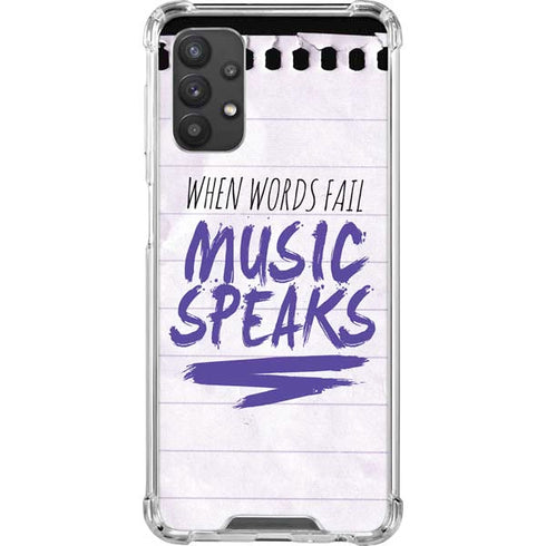 When Words Fail Music Speaks Galaxy A32 5G Clear Case