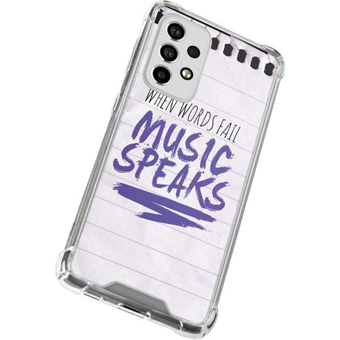 When Words Fail Music Speaks Galaxy A33 5G Clear Case