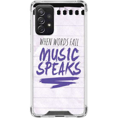 When Words Fail Music Speaks Galaxy A72 5G Clear Case
