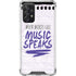 When Words Fail Music Speaks Galaxy A72 5G Clear Case