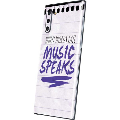 When Words Fail Music Speaks Galaxy Note 10 Skin