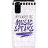 When Words Fail Music Speaks Galaxy S20 Lite Case