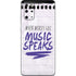 When Words Fail Music Speaks Galaxy S20 Plus Skin