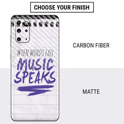 When Words Fail Music Speaks Galaxy S20 Plus Skin