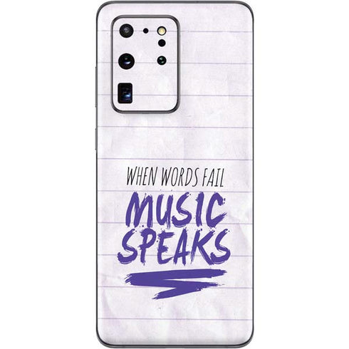 When Words Fail Music Speaks Galaxy S20 Ultra 5G Skin