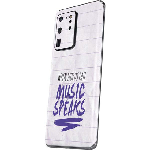 When Words Fail Music Speaks Galaxy S20 Ultra 5G Skin