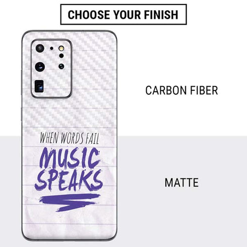 When Words Fail Music Speaks Galaxy S20 Ultra 5G Skin