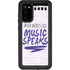 When Words Fail Music Speaks Galaxy S20 Waterproof Case