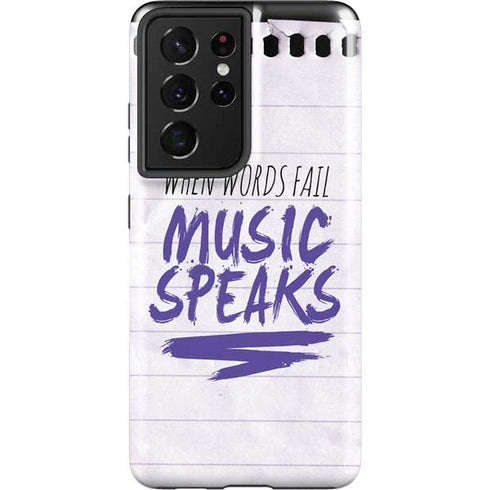 When Words Fail Music Speaks Galaxy S21 Ultra 5G Pro Case