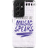 When Words Fail Music Speaks Galaxy S21 Ultra 5G Pro Case