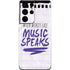 When Words Fail Music Speaks Galaxy S21 Ultra 5G Skin