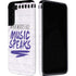 When Words Fail Music Speaks Galaxy S22 Pro Case