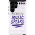 When Words Fail Music Speaks Galaxy S22 Ultra Pro Case