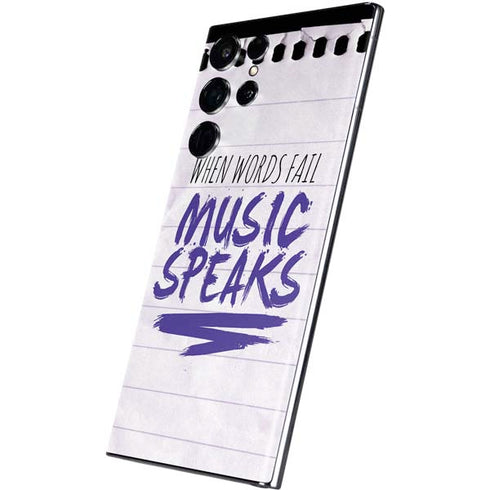 When Words Fail Music Speaks Galaxy S22 Ultra Skin