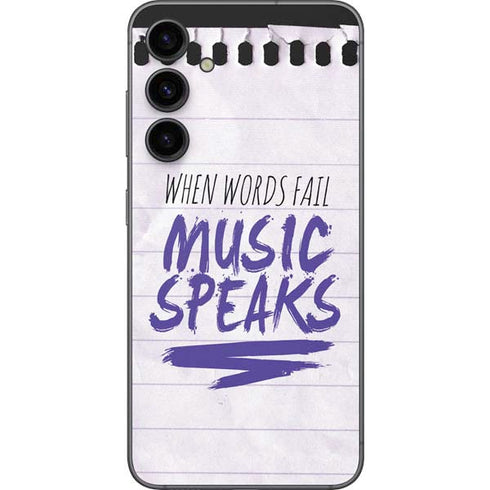 When Words Fail Music Speaks Galaxy S23 FE Skin