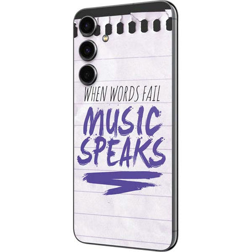 When Words Fail Music Speaks Galaxy S23 FE Skin