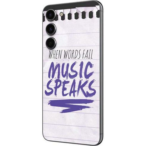 When Words Fail Music Speaks Galaxy S23 Plus Skin