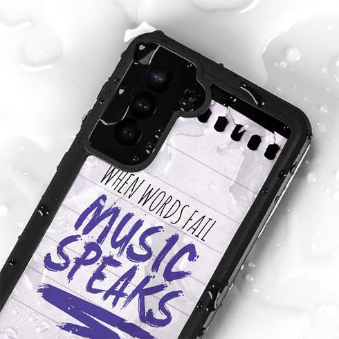 When Words Fail Music Speaks Galaxy S23 Plus Waterproof Case