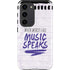 When Words Fail Music Speaks Galaxy S23 Pro Case