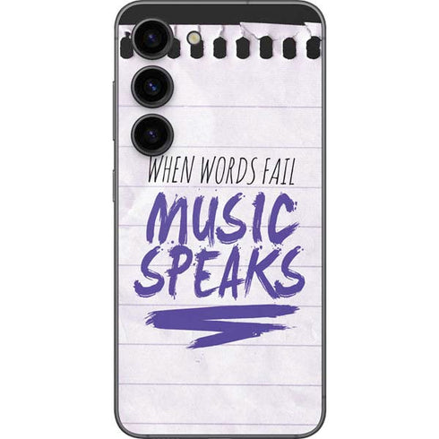 When Words Fail Music Speaks Galaxy S23 Skin