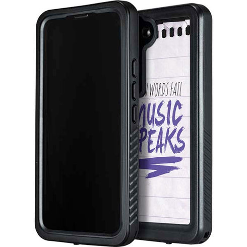 When Words Fail Music Speaks Galaxy S23 Waterproof Case