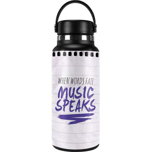 When Words Fail Music Speaks Hydro Flask 32oz Wide Mouth Skin
