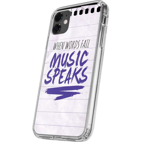 When Words Fail Music Speaks iPhone 11 Clear Case