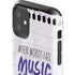 When Words Fail Music Speaks iPhone 11 Impact Case