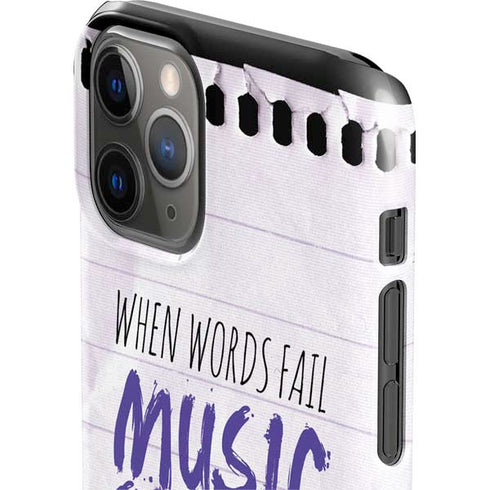 When Words Fail Music Speaks iPhone 11 Pro Lite Case