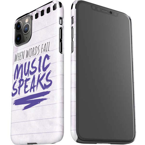 When Words Fail Music Speaks iPhone 11 Pro Lite Case