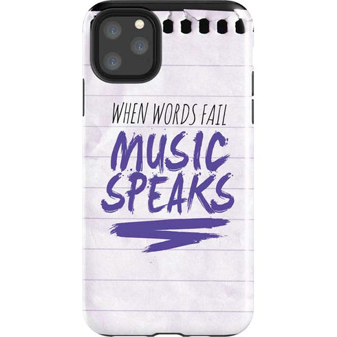 When Words Fail Music Speaks iPhone 11 Pro Max Impact Case