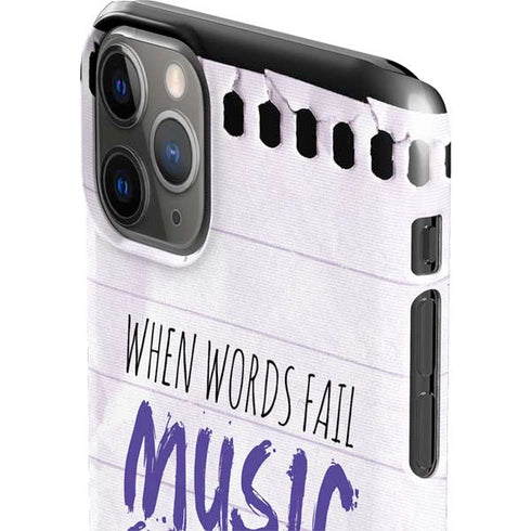 When Words Fail Music Speaks iPhone 11 Pro Max Lite Case