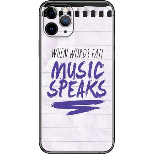 When Words Fail Music Speaks iPhone 11 Pro Skin