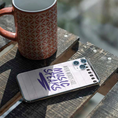 When Words Fail Music Speaks iPhone 11 Pro Skin