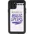 When Words Fail Music Speaks iPhone 11 Pro Waterproof Case