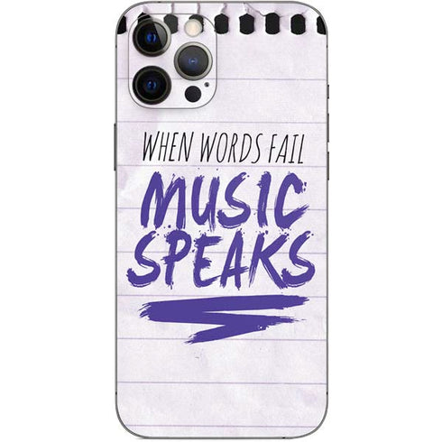 When Words Fail Music Speaks iPhone 12 Pro Max Skin