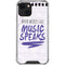 When Words Fail Music Speaks iPhone 13 Clear Case