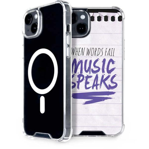 When Words Fail Music Speaks iPhone 15 Plus MagSafe Case