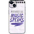 When Words Fail Music Speaks iPhone 14 Plus Skin