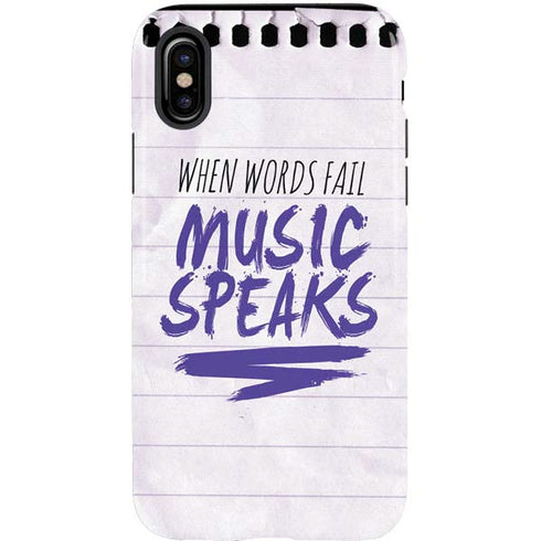 When Words Fail Music Speaks iPhone XS Pro Case