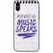 When Words Fail Music Speaks iPhone XS Skin