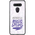 When Words Fail Music Speaks LG K51/Q51 Clear Case