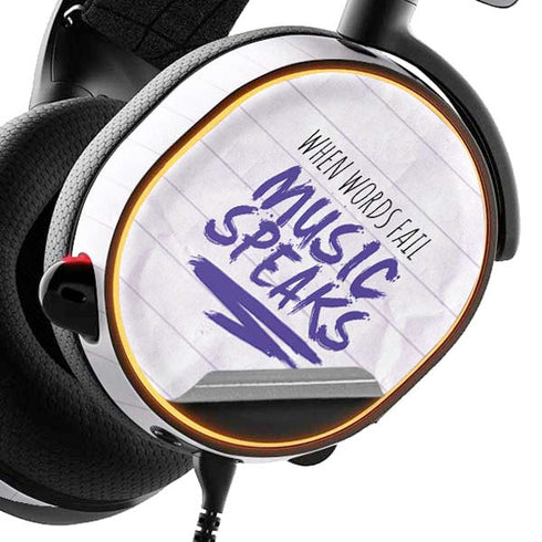 When Words Fail Music Speaks SteelSeries Arctis 5 Skin
