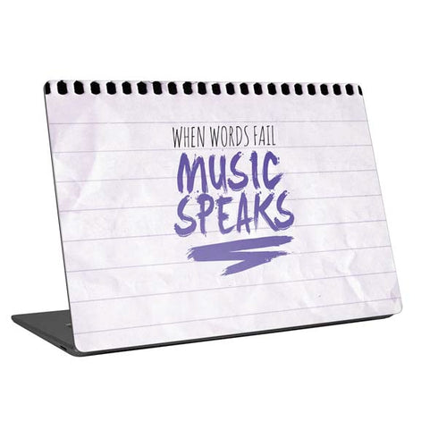 When Words Fail Music Speaks Universal Laptop 16in (13 x 9.4in) Skin