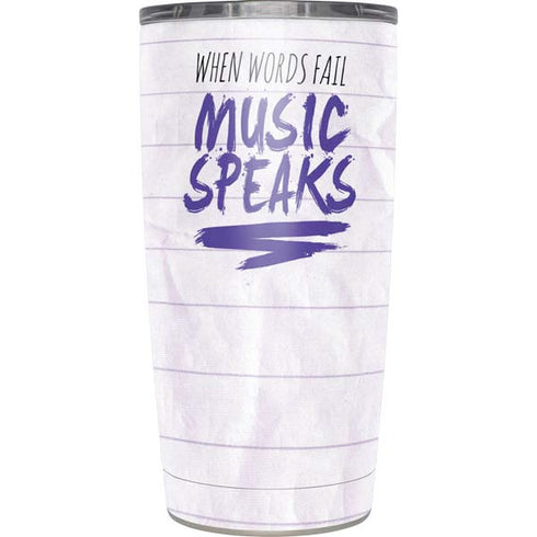 When Words Fail Music Speaks Yeti 20oz Tumbler Skin