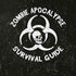 Zombie Apocalypse Survival Guide iPhone XS Pro Case