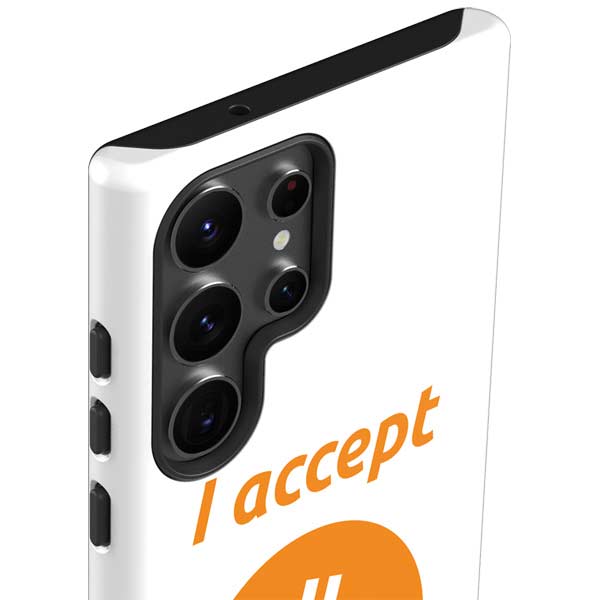 I Accept Bitcoin Galaxy S23 Ultra Pro Case