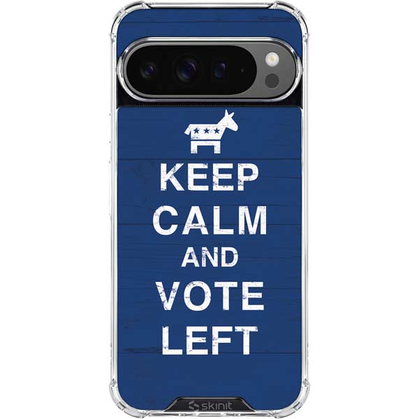 Keep Calm And Vote Left Google Pixel 10 Pro XL Clear Case